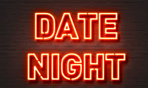 Date Night May 30th