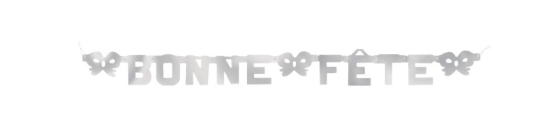 "Bonne Fête" Banner