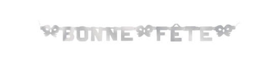 "Bonne Fête" Banner