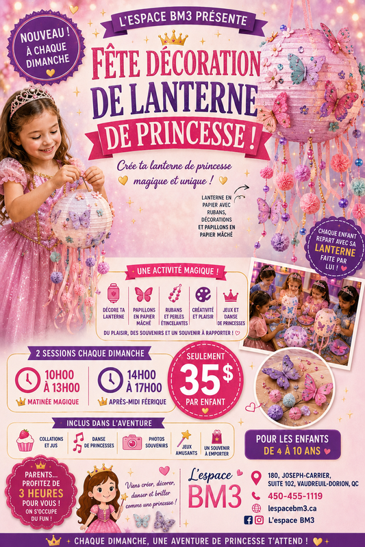 Le Club du dimanche de L’espace BM3 – Session 1 : Décoration de lanternes de princesse  L'espace BM3's Sunday Club Session 1: Princess Lantern Decoration